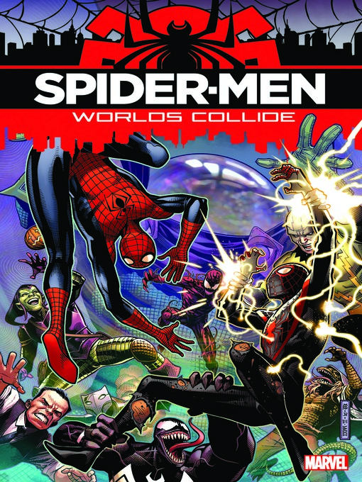 Title details for Spider-Men: Worlds Collide by Brian Michael Bendis - Available